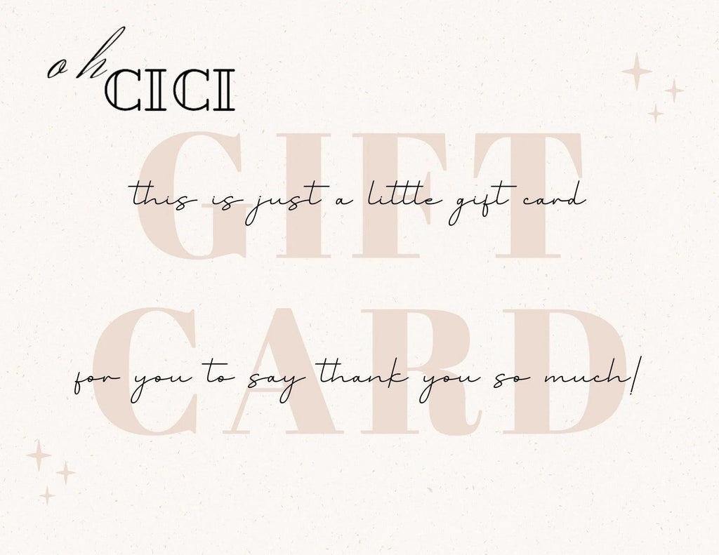 Gift Card-Gift Card-Oh CICI SHOP